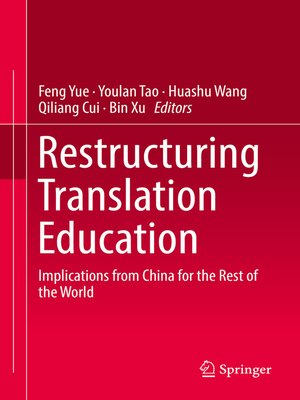cover image of Restructuring Translation Education